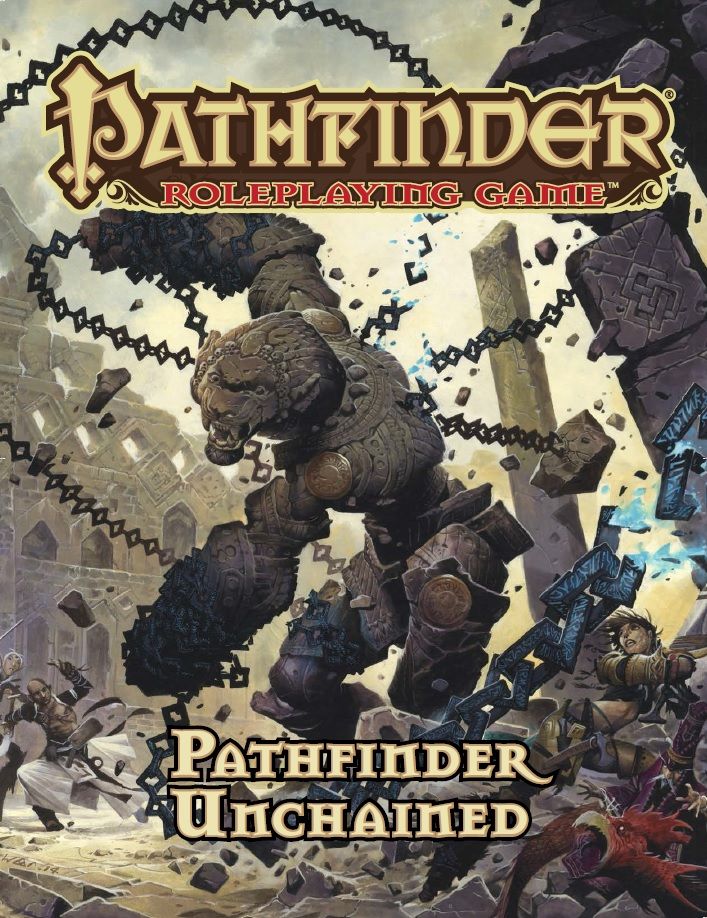 Pathfinder Unchained (Pathfinder, 1st Edition)