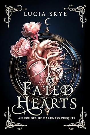 Fated Hearts (Echoes of Darkness, #0.5)