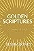 Golden Scriptures: A Journe...