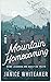 Mountain Homecoming (BIG-Secrets of Mountain Men #5)