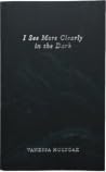 I See More Clearl...