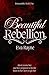 Beautiful Rebellion (Untamable)