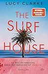 The Surf House by Lucy Clarke