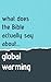 What Does The Bible Actually Say About Global Warming? by Lucas Rademaker