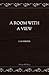 A Room with a View: (Midnight Bells Classics)