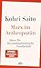 Marx im Anthropozän: Ideen für die postkapitalistische Gesellschaft (German Edition)