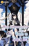 Miss Interrogator...