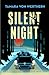 Silent Night (Accidental Detective Mystery #2) by Tamara von Werthern
