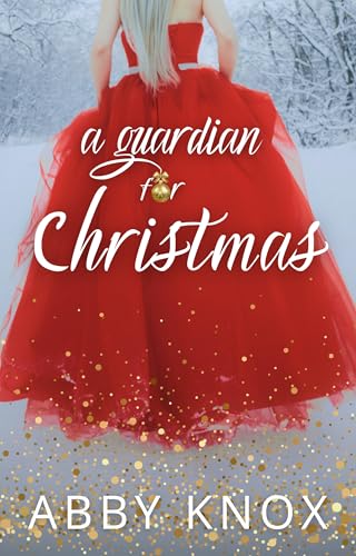 A Guardian for Christmas (Kindle Edition)
