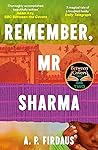Remember, Mr Sharma