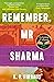 Remember, Mr Sharma