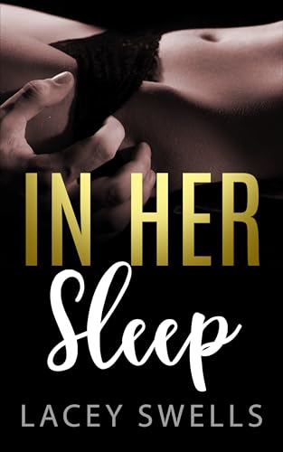 In Her Sleep (In the Dreamy Night Haze Book 2)