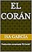 El Corán by Isa Garcia