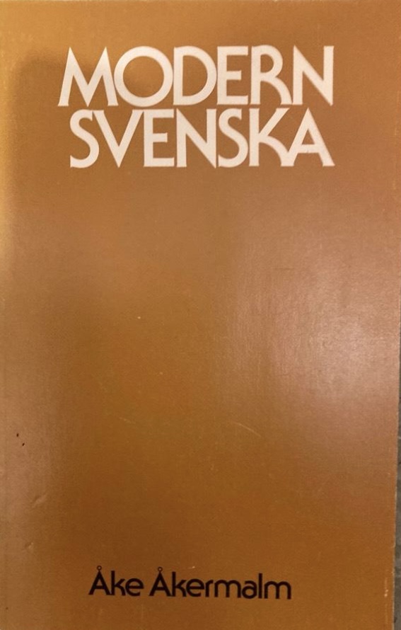 Modern Svenska: Språk- och stilfrågor (Unknown Binding)