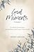 God Moments - Volume 1: 30 ...