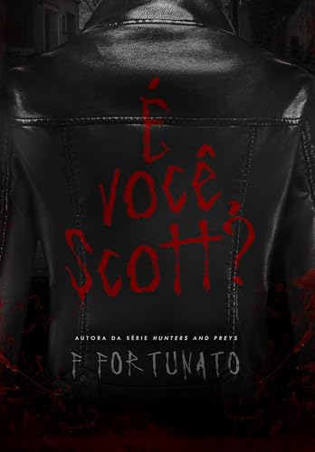 É você, Scott? (Portuguese Edition)