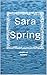 Sara Spring