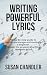 Writing Powerful Lyrics by Susan Chandler