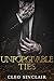 Unforgivable Ties