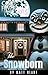 The SnowBorn (Cold Fever Bo...