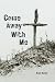 Come Away With Me