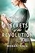 Secrets of the Revolution (...