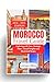 Morocco travel guide 2024 by Lawrence Allison