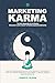 Marketing Karma