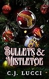Bullets & Mistletoe