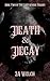 Death & Decay (The Last Wor...