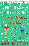 Holiday Lights and Cocoa Cookie Nights by Meg Easton