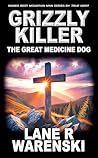 Grizzly Killer: T...