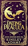 Book cover for Dating Dracula (Dating Monsters, #1)