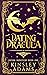 Dating Dracula by Kinsley Adams