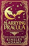 Marrying Dracula
