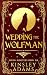Wedding the Wolfman (Dating Monsters, #6)