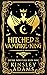 Hitched to the Vampire King (Dating Monsters, #9)