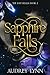 Sapphire Falls: The Lost Realm Book 2 (The Lost Realm Series)