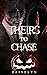 Theirs to Chase: A Dark MMF...