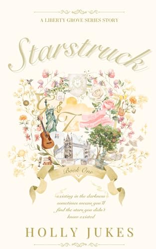 Starstruck (Liberty Grove University, #1)