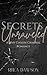 Secrets Unraveled: A Why Choose Criminal Romance (Secrets Unraveled Series Book 1)