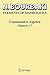 Commutative Algebra: Chapters 1-7