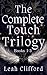 The Complete Touch Trilogy:...