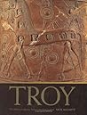 Troy:  The Myth a...