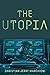 The Utopia by Christian Jerry Marchioni