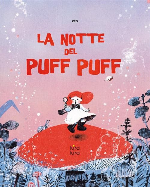 La notte del Puff Puff (Hardcover)