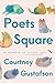 Poets Square: A Memoir in T...