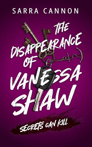 The Disappearance of Vanessa Shaw (Kindle Edition)