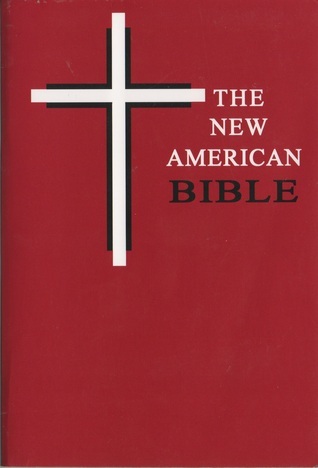 The New American Bible: Catholic Mission Edition