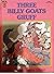The Three Billy Goats Gruff